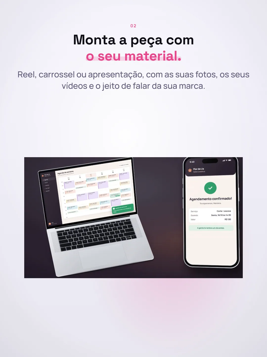 Slide 3: "Monta a peça com o seu material." Reel, carrossel ou apresentação, com as suas fotos, os seus vídeos e o jeito de falar da sua marca. Embaixo, o computador e o celular com o app do Flor de Lis.